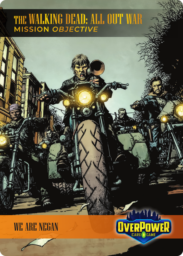 We Are Negan - SKY-407 - Common
