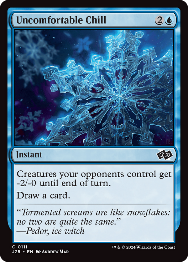 Uncomfortable Chill (J25)