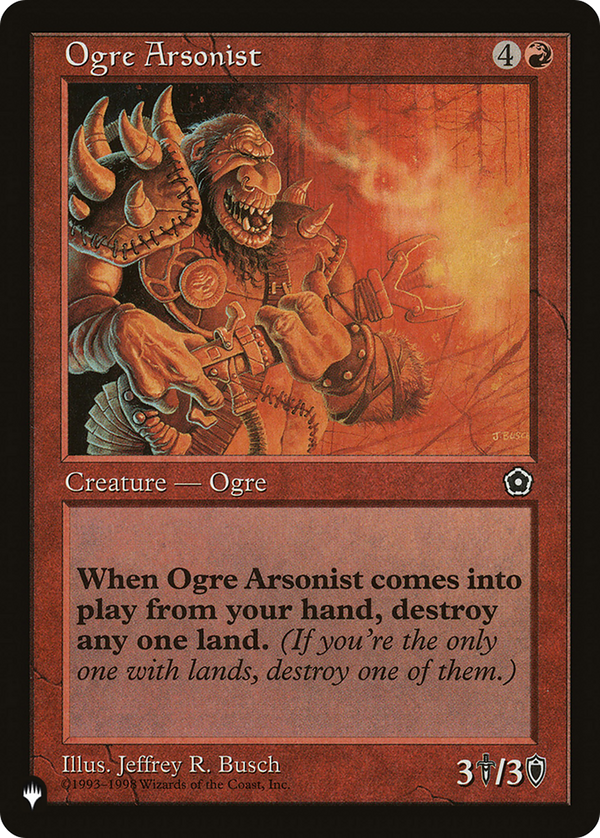 Ogre Arsonist - P02 Reprint (PLST)