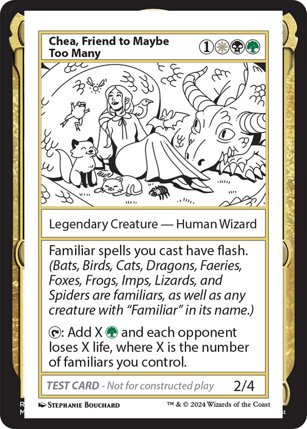 Chea, Friend to Maybe Too Many - Test Card (MB2)