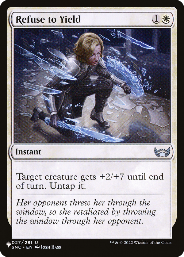Refuse to Yield - SNC Reprint (PLST)