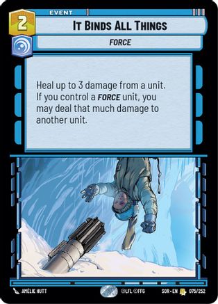 It Binds All Things - 075/252 - Rare