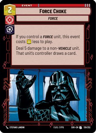 Force Choke - 139/252 - Uncommon