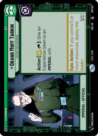 Grand Moff Tarkin - Oversector Governor - 007/252 - Common