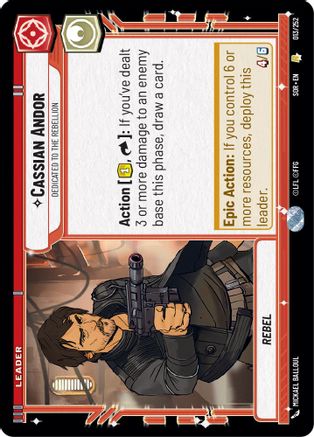 Cassian Andor - Dedicated to the Rebellion - 013/252 - Rare