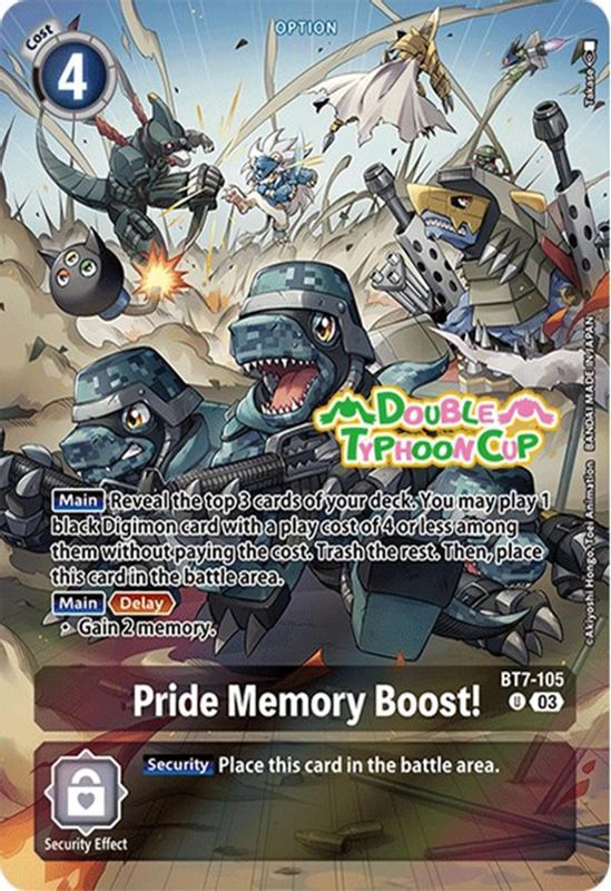 Pride Memory Boost! (Double Typhoon Cup Stamp) (Bonus Pack) - BT7-105 - Uncommon