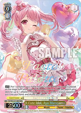 A Cute Idol, Aya Maruyama (BDR) - BD/WE42-E010BDRBDR - BanG Dream Rare