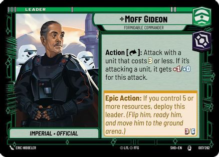 Moff Gideon - Formidable Commander - 007/262 - Special