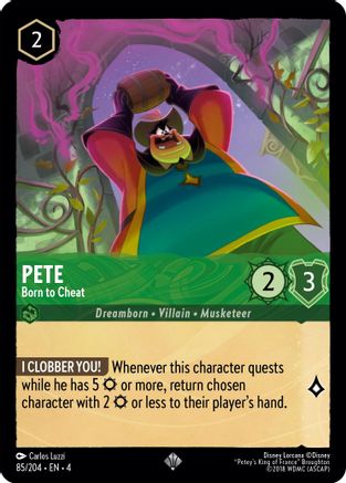 Pete (Born to Cheat) - 85/204 - Super Rare