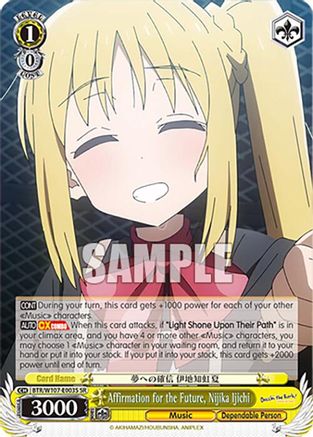 Affirmation for the Future, Nijika Ijichi (SR) - BTR/W107-E003SSR - Super Rare