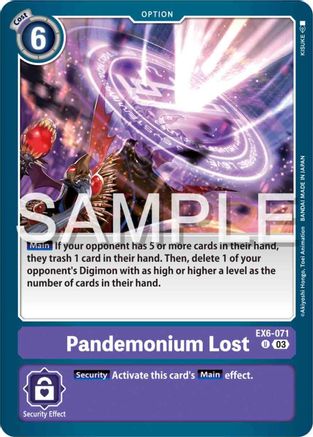 Pandemonium Lost - EX6-071 - Uncommon