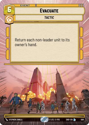 Evacuate (Hyperspace) - 500 - Legendary