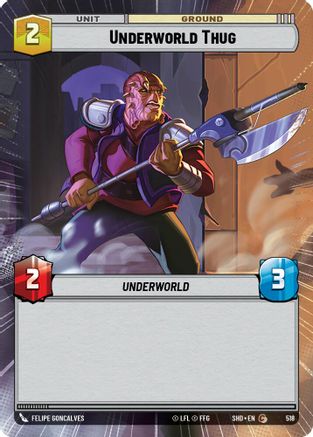 Underworld Thug (Hyperspace) - 518 - Common