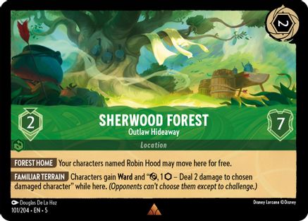 Sherwood Forest (Outlaw Hideaway) - 101/204 - Rare