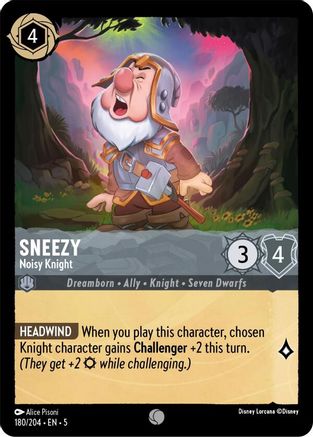 Sneezy (Noisy Knight) - 180/204 - Common
