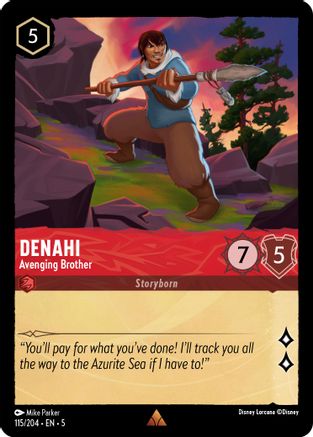 Denahi (Avenging Brother) - 115/204 - Rare