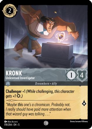 Kronk (Unlicensed Investigator) - 178/204 - Common