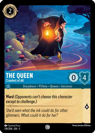 The Queen (Cruelest of All) - 139/204 - Common