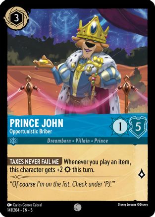 Prince John (Opportunistic Briber) - 141/204 - Common