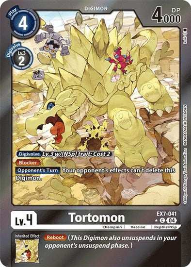 Tortomon (Foil) - EX7-041 - Common