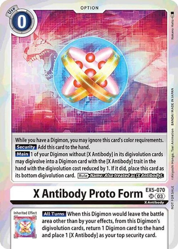 X Antibody Proto Form (Event Pack 7) - EX5-070 - Promo