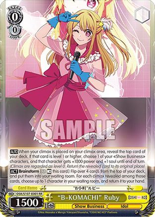 "B-KOMACHI" Ruby - OSK/S107-E001RR - Double Rare