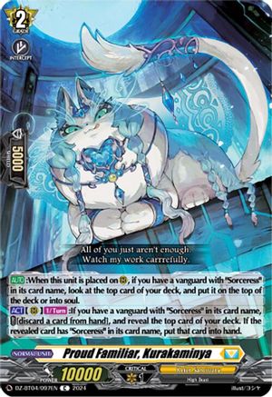 Proud Familiar, Kurakaminya - DZ-BT04/097EN - Common