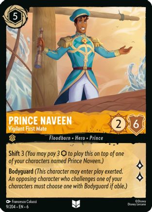Prince Naveen (Vigilant First Mate) - 9/204 - Uncommon