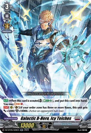 Galactic B-Hero, Icy Teichos - DZ-BT05/028EN - Double Rare