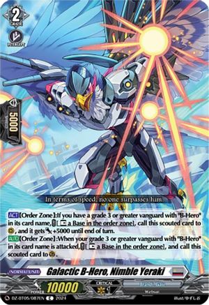 Galactic B-Hero, Nimble Yeraki - DZ-BT05/087EN - Common