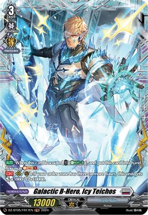 Galactic B-Hero, Icy Teichos (FR) - DZ-BT05/FR17EN - Frame Rare