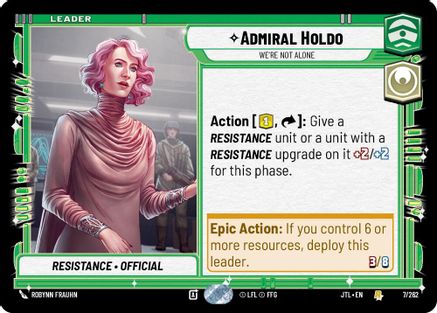 Admiral Holdo - We're Not Alone - 007/262 - Rare