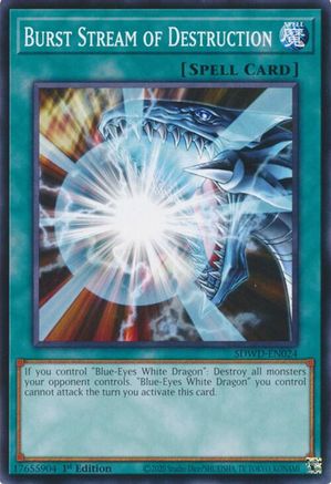 Burst Stream of Destruction - SDWD-EN024 - Common - Unlimited