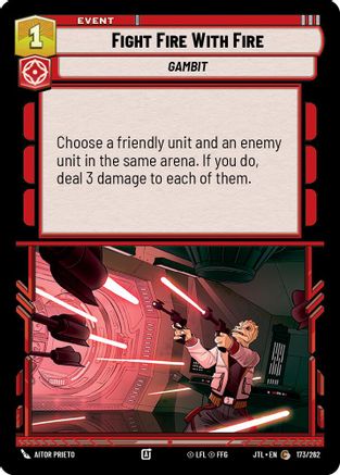 Fight Fire With Fire - 173/262 - Common
