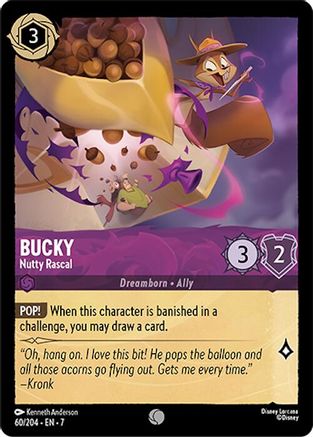 Bucky (Nutty Rascal) - 60/204 - Common