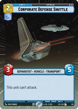 Corporate Defense Shuttle (Hyperspace) - 321 - Rare