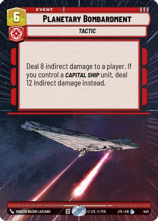 Planetary Bombardment (Hyperspace) - 443 - Legendary