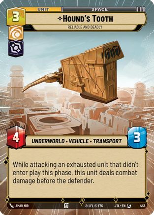 Hound's Tooth - Reliable and Deadly (Hyperspace) - 447 - Special