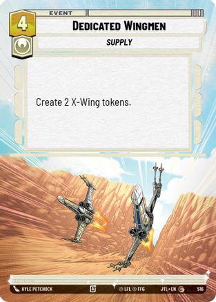 Dedicated Wingmen (Hyperspace) - 516 - Common