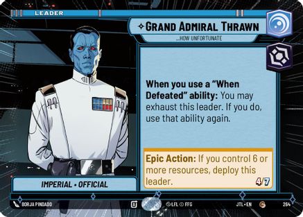 Grand Admiral Thrawn - ...How Unfortunate (Hyperspace) - 264 - Common