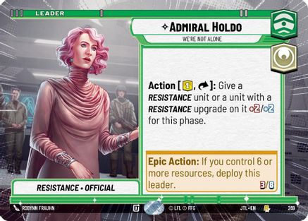 Admiral Holdo - We're Not Alone (Hyperspace) - 269 - Rare