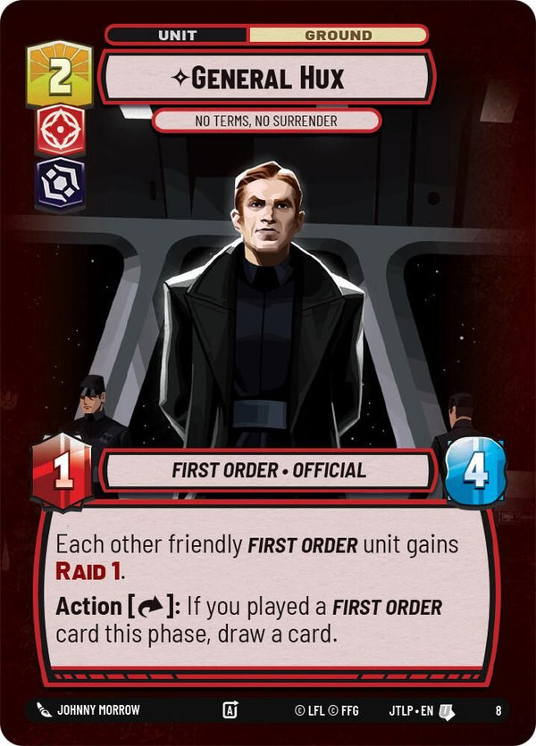 General Hux - No Terms, No Surrender - 8 - Uncommon