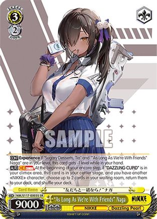 "As Long As We're With Friends" Naga (SR) - NIK/S117-E003SSR - Super Rare