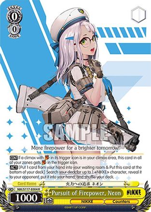 Pursuit of Firepower, Neon - NIK/S117-E004R - Rare