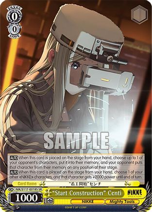 "Start Construction" Centi (SR) - NIK/S117-E018SSR - Super Rare