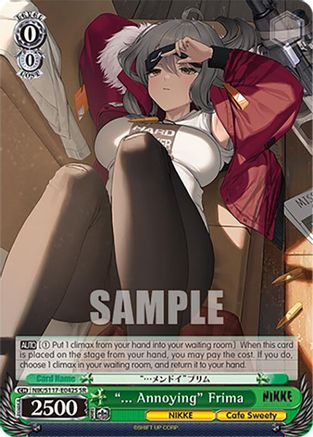 "... Annoying" Frima (SR) - NIK/S117-E042SSR - Super Rare