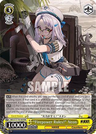 "Firepower Rules!" Neon (RRR) - NIK/S117-TE10RRRR - Triple Rare