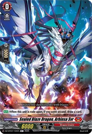 Sealed Blaze Dragon, Arhinsa Svr - DZ-BT07/104EN - Common