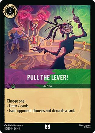 Pull the Lever! - 80/204 - Uncommon