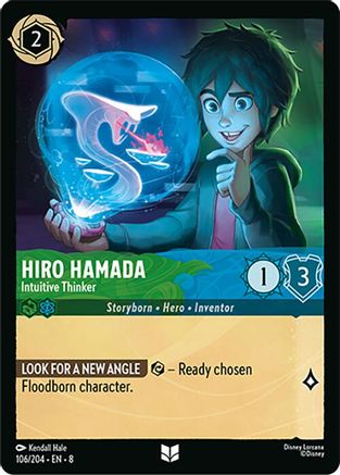 Hiro Hamada (Intuitive Thinker) - 106/204 - Uncommon